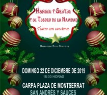 Representación de la Obra de Teatro Infantil “Hansel y Gretel y el Tesoro de la Navidad” en San Andrés y Sauces