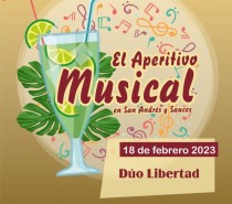 Los Sábados Tómate el Aperitivo Musical en San Andrés y Sauces con la actuación del Dúo Libertad