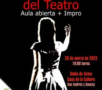Actuación de la Escuela Municipal de Teatro de San Andrés y Sauces Aula Abierta con Improvisación con motivo de la celebración del Día Mundial del Teatro