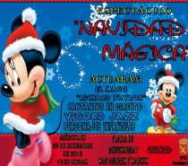 Espectáculo Musical y de Magia Infantil ” NAVIDAD MÁGICA” en la Plaza de Montserrat, Miércoles 26 de Diciembre de 2012