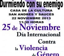Día Internacional Contra la Violencia de Género, Viernes 22 de Noviembre en San Andrés y Sauces