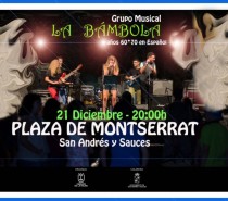 Actuación Musical de los Años 60 y 70, en la Plaza de Montserrat el sábado 21 de Diciembre, a las 20:00 Horas