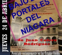 Presentación del Libro “Bajo los portales del Niágara”, del escritor Juan Calero Rodríguez