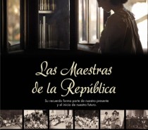 Proyección del Documental “Las Maestras de la República”