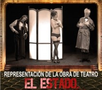 Representación de la Obra de Teatro “El Estado de la Función”, Sábado 16 de Mayo en el Teatrino de la Casa del Quinto