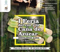 I Feria del Ron y la Caña de Azúcar Destilerías Aldea, en la Plaza de Montserrat, en San Andrés y Sauces