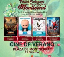 Cine de Verano. Fiestas Patronales en Honor a Ntra. Sra. de Montserrat 2018