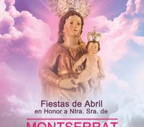 Fiestas de Abril en Honor a Ntra. Sra. de Montserrat 2019