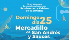 Exposición Intinerante Sendero de La Caldera de Taburiente. Mercadillo de San Andrés y Sauces