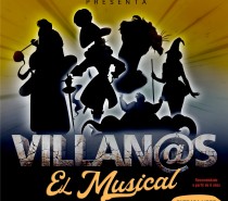 Musical Infantil y Familiar “Villan@s”, de la Compañía Habemus Teatro