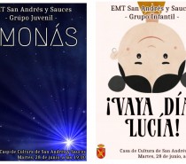 Representación de las Obras de Teatro “Vaya Día Lucía” del Grupo Infantil y “Amonás”del Grupo Juvenil de la Escuela Municipal de Teatro de San Andrés y Sauces