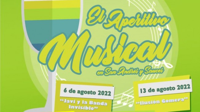 Los Sábados Tómate el Aperitivo Musical en San Andrés y Sauces AGOSTO 2022