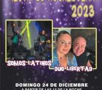 Fiesta de Nochebuena en San Andrés y Sauces con la actuación del grupo Somos Latinos y Dúo Libertad