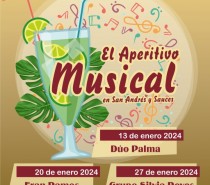 Los Sábados Tómate el Aperitivo Musical en San Andrés y Sauces – ENERO 2024