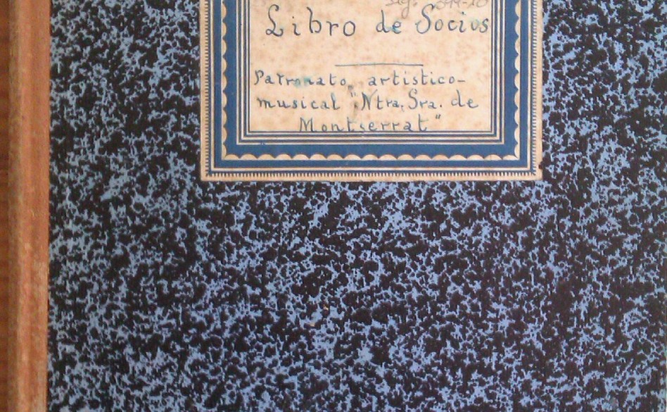 39. Libro de socios del Patronato Artístico-Musical Nuestra Señora de Montserrat. · San Andrés y Sauces